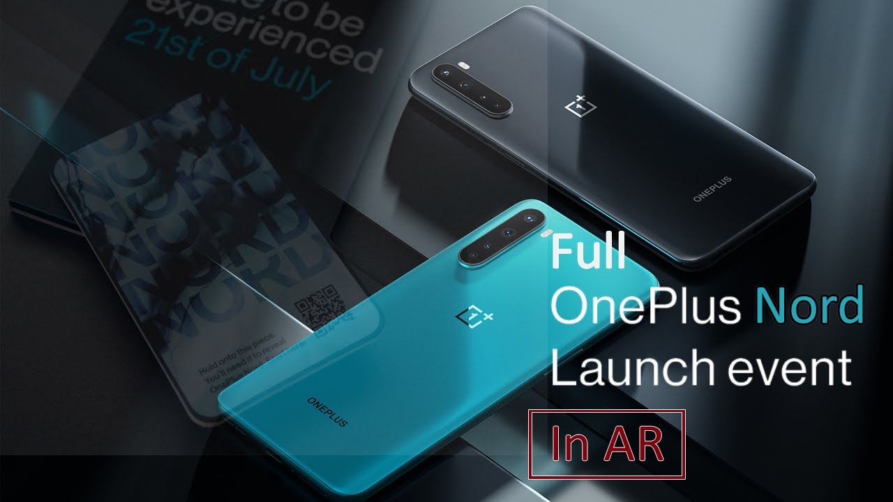 Full OnePlus Nord AR Launch Event Replay | Full AR Experience