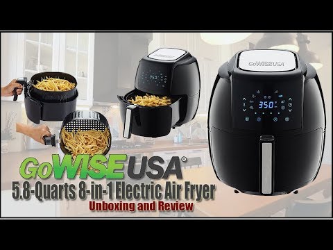 Unboxing of the GoWISE USA 5 8 Quarts 8 in 1 Electric Air Fryer