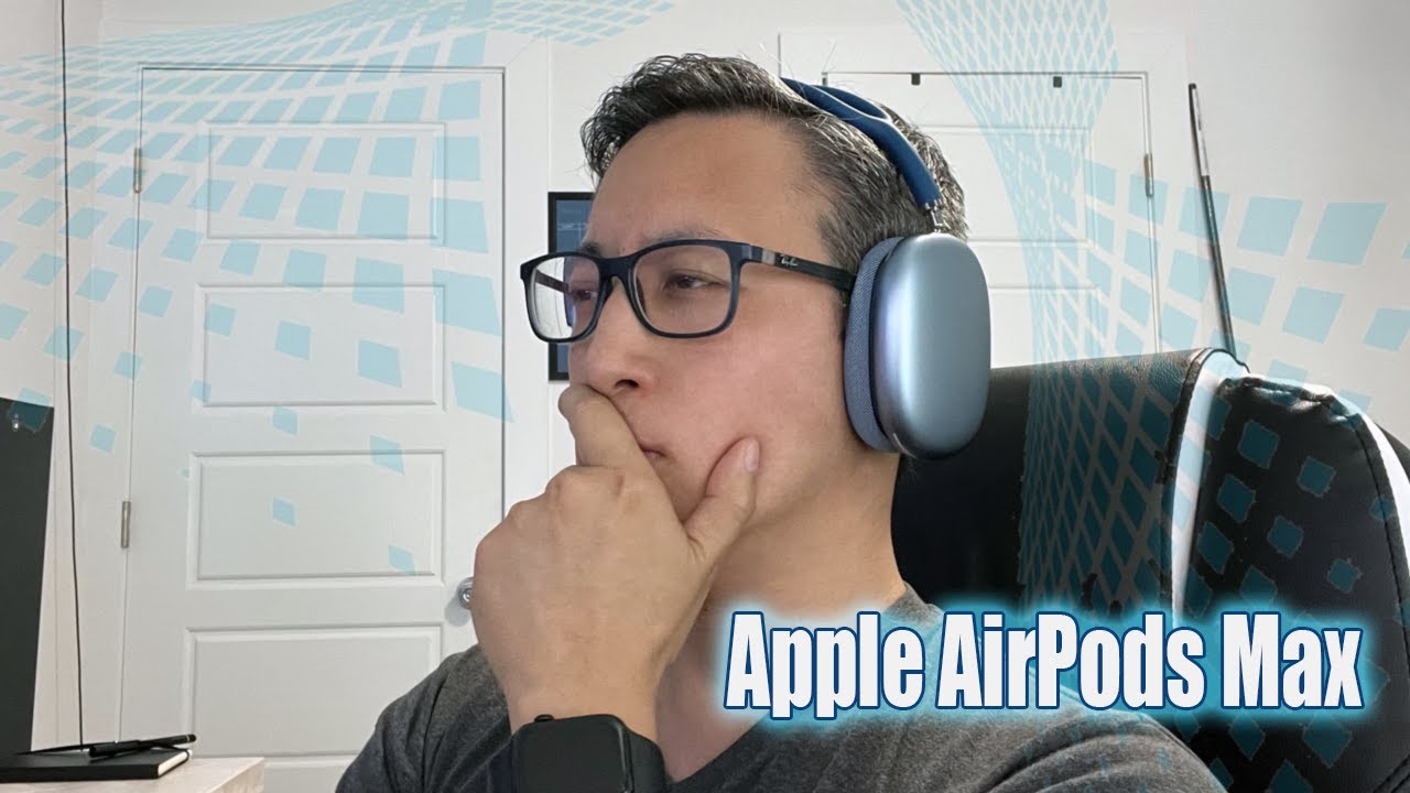 Apple AirPods Max | Unboxing and Initial Review