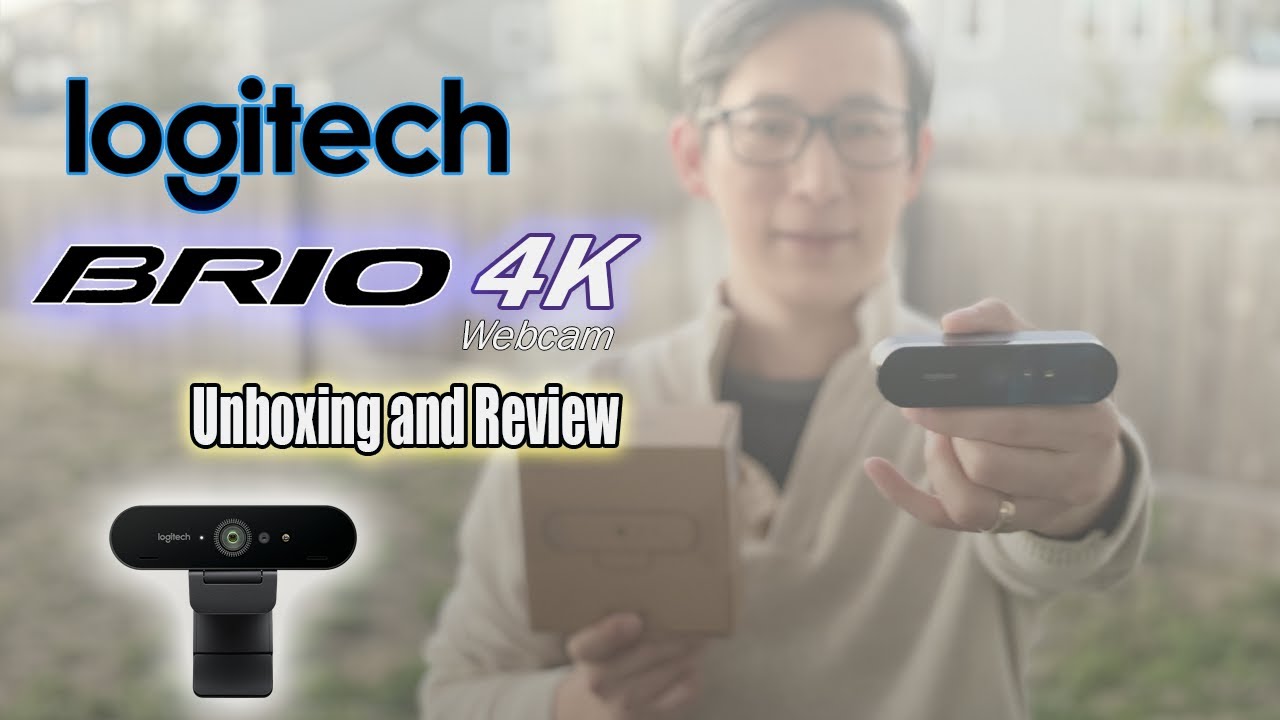 Logitech Brio 4K Webcam | Unboxing and Review